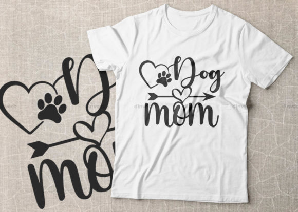 Dog Mom File, Mother’s Day Graphics for Crafts