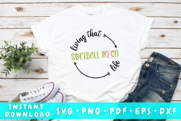 Living That Softball Mom Life SVG for Crafts and Graphics
