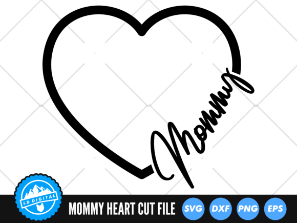 Mommy Heart SVG for Crafts and Graphics