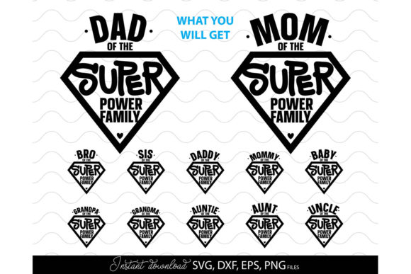Super Power Family SVG for Crafts and Graphics